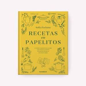 Recetas en Papelitos by Sofía Pachano
