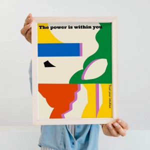 Lámina Galería - The power is within you