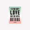 Viñeta Imantada Love Nothing